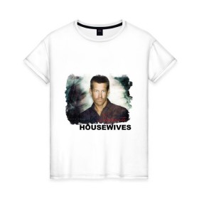 Женская футболка хлопок с принтом Desperate Housewives (2) , 100% хлопок | прямой крой, круглый вырез горловины, длина до линии бедер, слегка спущенное плечо | desperate housewives | отчаянные домохозяйки