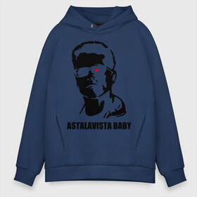 Мужское худи Oversize хлопок с принтом Терминатор Astalavista Baby , френч-терри — 70% хлопок, 30% полиэстер. Мягкий теплый начес внутри —100% хлопок | боковые карманы, эластичные манжеты и нижняя кромка, капюшон на магнитной кнопке | terminator | асталависта | терминатор | шварц | шварценеггер | шварцнеггер