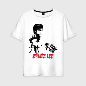 Женская футболка хлопок Oversize с принтом Брюс ли (5) , 100% хлопок | свободный крой, круглый ворот, спущенный рукав, длина до линии бедер
 | bruce lee