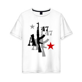 Женская футболка хлопок Oversize с принтом АК-47 (4) , 100% хлопок | свободный крой, круглый ворот, спущенный рукав, длина до линии бедер
 | 