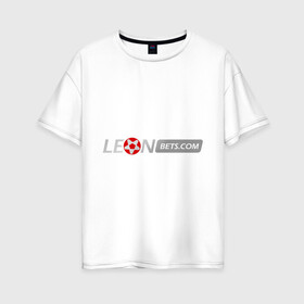 Женская футболка хлопок Oversize с принтом Leon , 100% хлопок | свободный крой, круглый ворот, спущенный рукав, длина до линии бедер
 | bet | leon | бет | буки | букмейкеры | букмекерская контора | букмекеры | леон