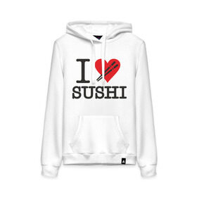 Женская толстовка хлопок с принтом I love sushi , френч-терри, мягкий теплый начес внутри (100% хлопок) | карман-кенгуру, эластичные манжеты и нижняя кромка, капюшон с подкладом и шнурком | i love | sushi | блюдо | еда | кухня | люблю суши | роллы | ролы | япония | японская кухня