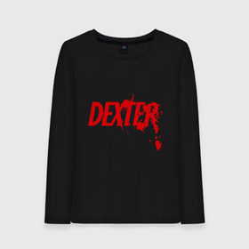 Женский лонгслив хлопок с принтом Dexter - Декстер , 100% хлопок |  | dexter | декстер | кровь | сериал