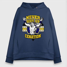 Женское худи Oversize хлопок с принтом WWE John Cena Never Give Up (3) , френч-терри — 70% хлопок, 30% полиэстер. Мягкий теплый начес внутри —100% хлопок | боковые карманы, эластичные манжеты и нижняя кромка, капюшон на магнитной кнопке | джон сина