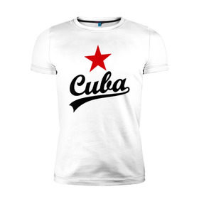 Мужская футболка премиум с принтом Куба - Cuba , 92% хлопок, 8% лайкра | приталенный силуэт, круглый вырез ворота, длина до линии бедра, короткий рукав | звезда | куба | надпись | остров свободы