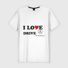 Мужская футболка премиум с принтом I love drive mercedes , 92% хлопок, 8% лайкра | приталенный силуэт, круглый вырез ворота, длина до линии бедра, короткий рукав | Тематика изображения на принте: drive | drive mercedes | i love | i love drive mercedes | mercedes | mercedes benz | мерен | мерседес | мерседес бенс | я люблю водить мерседес