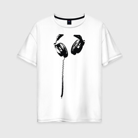Женская футболка хлопок Oversize с принтом Наушники (5) , 100% хлопок | свободный крой, круглый ворот, спущенный рукав, длина до линии бедер
 | dj | диджей | наушники