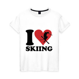 Женская футболка хлопок с принтом I love skiing - Я люблю кататься на лыжах , 100% хлопок | прямой крой, круглый вырез горловины, длина до линии бедер, слегка спущенное плечо | Тематика изображения на принте: i love | love skiing | зима | зимние виды спорта | каткться | лыжи | лыжник | люблю лыжи