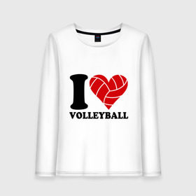Женский лонгслив хлопок с принтом I love volleyball - Я люблю волейбол , 100% хлопок |  | волейбол