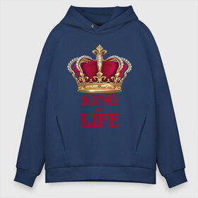 Мужское худи Oversize хлопок с принтом King of Life - Король жизни , френч-терри — 70% хлопок, 30% полиэстер. Мягкий теплый начес внутри —100% хлопок | боковые карманы, эластичные манжеты и нижняя кромка, капюшон на магнитной кнопке | king | life | жизнь | король | корона | царь