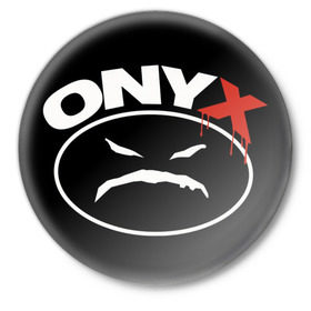 Значок с принтом Onyx ,  металл | круглая форма, металлическая застежка в виде булавки | gangsta | gansta | hip | hip hop | hop | rap | оникс | реп | рэп | рэпчина | хип | хип хоп | хоп