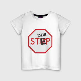 Детская футболка хлопок с принтом Dub step знак , 100% хлопок | круглый вырез горловины, полуприлегающий силуэт, длина до линии бедер | dubstep | даб | дабстеп | дорожные знаки