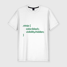 Мужская футболка премиум с принтом Ниндзя (3) , 92% хлопок, 8% лайкра | приталенный силуэт, круглый вырез ворота, длина до линии бедра, короткий рукав | Тематика изображения на принте: админские | код | ниндзя | программирование | програмный код