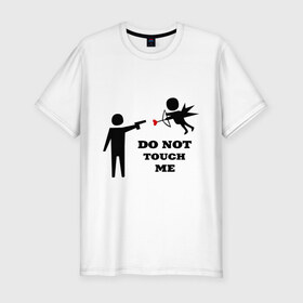 Мужская футболка премиум с принтом Do not touch me (2) , 92% хлопок, 8% лайкра | приталенный силуэт, круглый вырез ворота, длина до линии бедра, короткий рукав | 