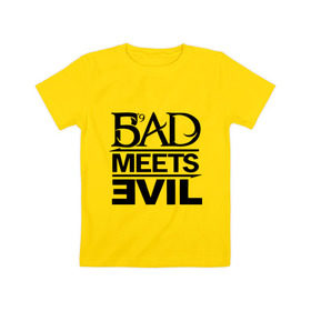 Детская футболка хлопок с принтом Bad Meets Evil , 100% хлопок | круглый вырез горловины, полуприлегающий силуэт, длина до линии бедер | hip hop | rap | rap stars | реп | репчик | рэп | рэп звезда | рэпчик | рэпчина | хип хоп