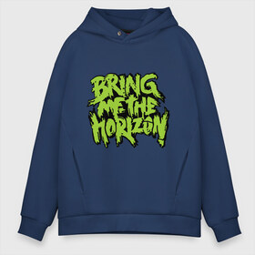 Мужское худи Oversize хлопок с принтом Bring me the horizon green , френч-терри — 70% хлопок, 30% полиэстер. Мягкий теплый начес внутри —100% хлопок | боковые карманы, эластичные манжеты и нижняя кромка, капюшон на магнитной кнопке | Тематика изображения на принте: bmth | bring me the horizon | hardcore | kubana 2014 | rock | дэткор | музыка | рок | рок группы