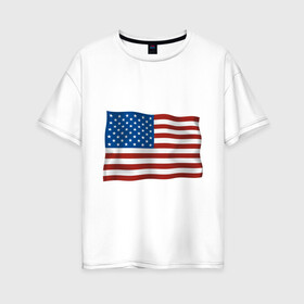 Женская футболка хлопок Oversize с принтом Америка флаг , 100% хлопок | свободный крой, круглый ворот, спущенный рукав, длина до линии бедер
 | america | ny | usa | америка | американский флаг | вашингтон | нью йорк | политические | сша | флаг | флаг америки | флаг сша | флаги | штаты