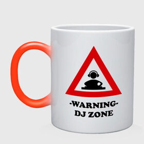 Кружка хамелеон с принтом warning dj zone(1) , керамика | меняет цвет при нагревании, емкость 330 мл | club | dj | dj zone | warning | ди джей | диджей | клуб | микс | трек
