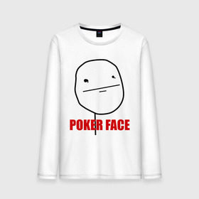 Мужской лонгслив хлопок с принтом Poker Face (mem) , 100% хлопок |  | Тематика изображения на принте: pokerface