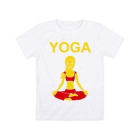 Детская футболка хлопок с принтом yoga , 100% хлопок | круглый вырез горловины, полуприлегающий силуэт, длина до линии бедер | Тематика изображения на принте: yoga | девушка | здоровый образ жизни | зож | йога | кундалини | медитация | фитнес