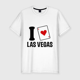 Мужская футболка премиум с принтом I Love Las Vegas , 92% хлопок, 8% лайкра | приталенный силуэт, круглый вырез ворота, длина до линии бедра, короткий рукав | Тематика изображения на принте: i love | азартные игры | америка | вегас | казино | карты | колода | лас | рулетка | туз