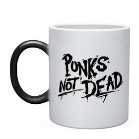 Кружка хамелеон с принтом Punks not dead , керамика | меняет цвет при нагревании, емкость 330 мл | punks | панк | панк не умрет | стиль панк