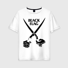 Женская футболка хлопок Oversize с принтом Black Flag (1) , 100% хлопок | свободный крой, круглый ворот, спущенный рукав, длина до линии бедер
 | hard | hardcor | hardcore | hardstyle | rock | ножницы | рок | руки | хард | хард рок