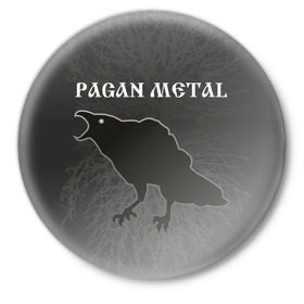 Значок с принтом значок Pagan metal ,  металл | круглая форма, металлическая застежка в виде булавки | heavy metal | metal | rock | trash metal | ворон | метал | металл | рок | трэш метал | хеви метал