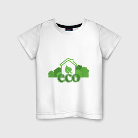 Детская футболка хлопок с принтом eco , 100% хлопок | круглый вырез горловины, полуприлегающий силуэт, длина до линии бедер | Тематика изображения на принте: eco | зеленые технологии | зелень | планета | чистота | эко | экология