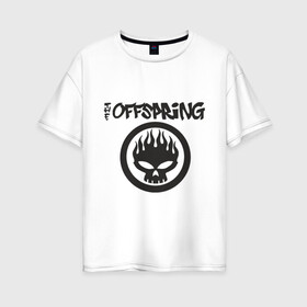 Женская футболка хлопок Oversize с принтом The Offspring classic logo , 100% хлопок | свободный крой, круглый ворот, спущенный рукав, длина до линии бедер
 | группы | музыка | музыкальные группы | панк | рок | рок музыка