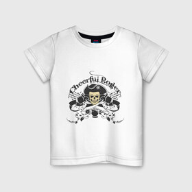 Детская футболка хлопок с принтом Cheerful Roger , 100% хлопок | круглый вырез горловины, полуприлегающий силуэт, длина до линии бедер | cheerful roger | веселый роджер | пиратская метка | пиратский череп | череп
