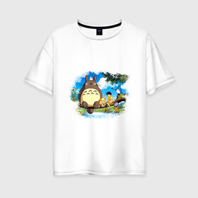 Женская футболка хлопок Oversize с принтом Тоторо и его друзья , 100% хлопок | свободный крой, круглый ворот, спущенный рукав, длина до линии бедер
 | anime | totoro | аниме | анимэ. мой сосед тоторо | тоторо