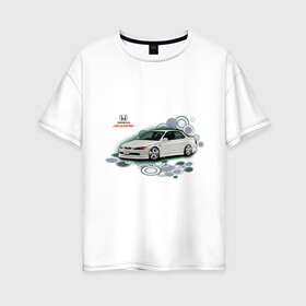 Женская футболка хлопок Oversize с принтом Honda ACCORD , 100% хлопок | свободный крой, круглый ворот, спущенный рукав, длина до линии бедер
 | honda | honda accord | tourer | хонда аккорд | японские автомобили