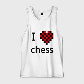 Мужская майка хлопок с принтом I love chess , 100% хлопок |  | Тематика изображения на принте: chess | i love chess | шахматы | я люблю шахматы