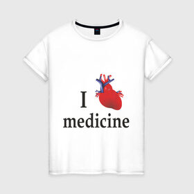Женская футболка хлопок с принтом Я люблю медицину v 1 , 100% хлопок | прямой крой, круглый вырез горловины, длина до линии бедер, слегка спущенное плечо | i love medicine | пульс | ритм сердца | сердце | я люблю | я люблю медицину
