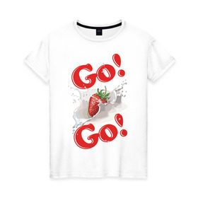 Женская футболка хлопок с принтом Go-Go клубника , 100% хлопок | прямой крой, круглый вырез горловины, длина до линии бедер, слегка спущенное плечо | go go | go go клубника | клубные | танцы
