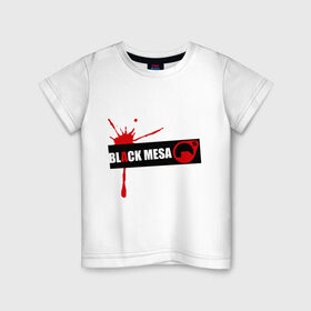 Детская футболка хлопок с принтом Black mesa Blood , 100% хлопок | круглый вырез горловины, полуприлегающий силуэт, длина до линии бедер | Тематика изображения на принте: black mesa | игры | компьютерные игры