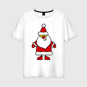 Женская футболка хлопок Oversize с принтом Веселый Дед Мороз , 100% хлопок | свободный крой, круглый ворот, спущенный рукав, длина до линии бедер
 | новогодний | рождество | санта клаус