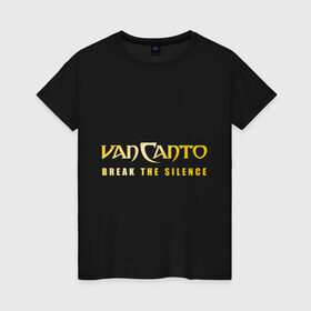 Женская футболка хлопок с принтом Van Canto Rakka-Takka , 100% хлопок | прямой крой, круглый вырез горловины, длина до линии бедер, слегка спущенное плечо | ван канто | логотип ван канто | рака така | рэп