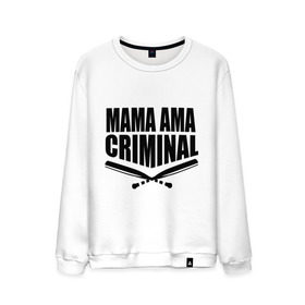 Мужской свитшот хлопок с принтом Mama ama criminal , 100% хлопок |  | underground | баста