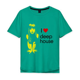 Мужская футболка хлопок Oversize с принтом I love deep house , 100% хлопок | свободный крой, круглый ворот, “спинка” длиннее передней части | Тематика изображения на принте: house | i love deep house | клубная музыка | клубные | хаус | я люблю хаус