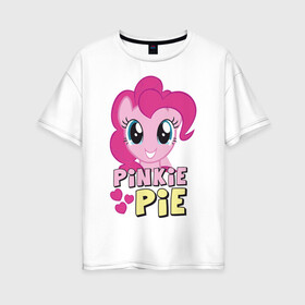 Женская футболка хлопок Oversize с принтом Красавица Пинки Пай , 100% хлопок | свободный крой, круглый ворот, спущенный рукав, длина до линии бедер
 | Тематика изображения на принте: pony | детские | красавица пинки пай | мой маленький пони | пинки пай | пони