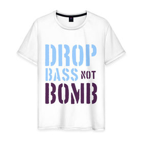 Мужская футболка хлопок с принтом Drop bass not bomb , 100% хлопок | прямой крой, круглый вырез горловины, длина до линии бедер, слегка спущенное плечо. | skrilex | skrillex | даб степ | дабстеп | ди джей | диджей | музыка | скриллекс
