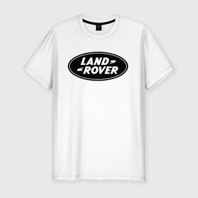 Мужская футболка премиум с принтом Land Rover logo , 92% хлопок, 8% лайкра | приталенный силуэт, круглый вырез ворота, длина до линии бедра, короткий рукав | land rove | автомобиль land rove | автомобиль ланд ровер | ланд ровер