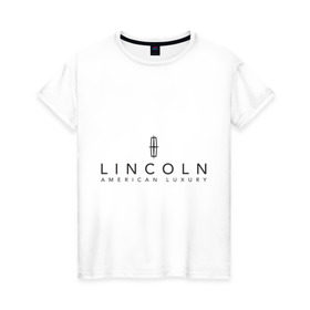 Женская футболка хлопок с принтом Lincoln logo , 100% хлопок | прямой крой, круглый вырез горловины, длина до линии бедер, слегка спущенное плечо | lincoln | автобренды | автолюбителям | бренд | линкольн | логотип