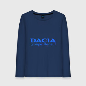 Женский лонгслив хлопок с принтом Dacia , 100% хлопок |  | dacia | автобренды | автолюбителям | бренд | дачия | для автовладельцев | для автолюбителей | логотип