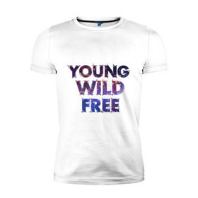 Мужская футболка премиум с принтом Young wild free , 92% хлопок, 8% лайкра | приталенный силуэт, круглый вырез ворота, длина до линии бедра, короткий рукав | young wild free | интернет приколы | космическая тема | космос