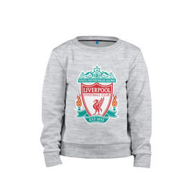 Детский свитшот хлопок с принтом Liverpool logo , 100% хлопок | круглый вырез горловины, эластичные манжеты, пояс и воротник | ливерпуль