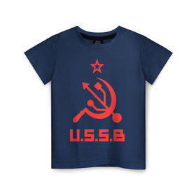 Детская футболка хлопок с принтом USSB , 100% хлопок | круглый вырез горловины, полуприлегающий силуэт, длина до линии бедер | серп и молот | советский союз | ссср