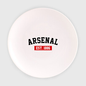 Тарелка 3D с принтом FC Arsenal Est. 1886 , фарфор | диаметр - 210 мм
диаметр для нанесения принта - 120 мм | арсенал